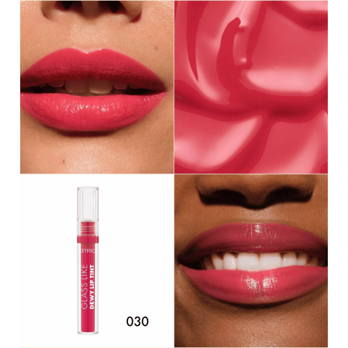 Catrice - Glass Like Dewy Lippentönung - 030: Happy Lips, Happy Life