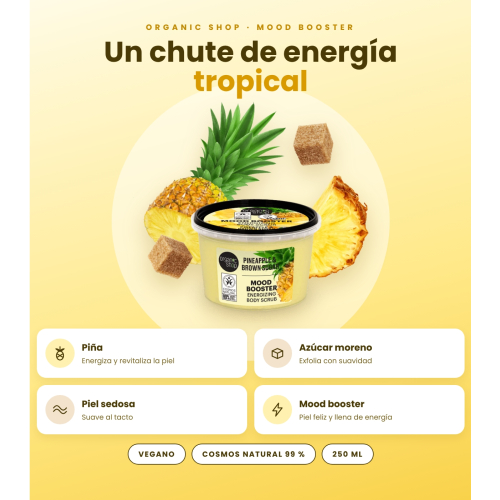 Organic Shop - Körperpeeling Mood Booster - Ananas und brauner Zucker